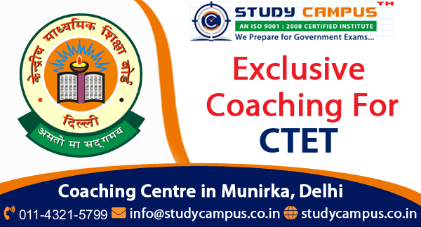 CTET Coaching in Delhi, Munirka
